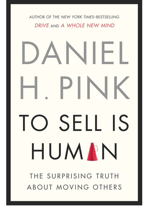 Dan-Pink-To-Sell-Is-Human